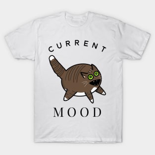 Current Mood Cat (Large Print) T-Shirt